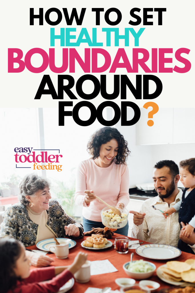 boundaries with grandparents around food for toddler